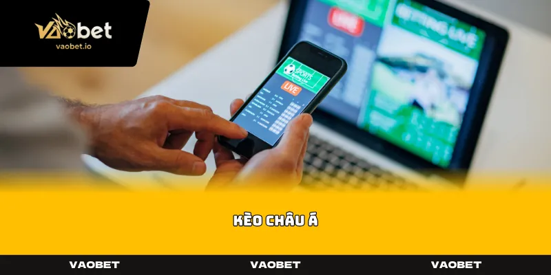 Kèo châu Á