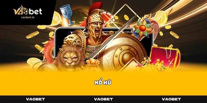 Nổ Hũ 